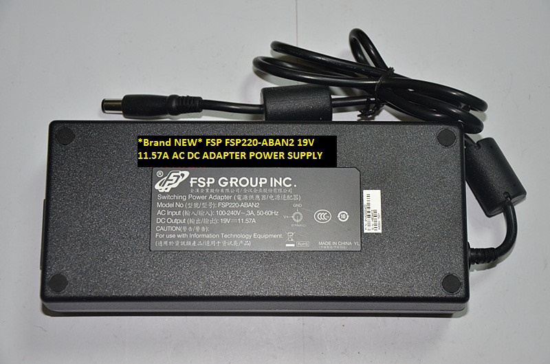 *Brand NEW* FSP FSP220-ABAN2 POWER SUPPLY 19V 11.57A AC DC ADAPTER
